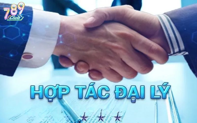 Đôi nét về đăng ký đại lý 789Club bạn cần biết