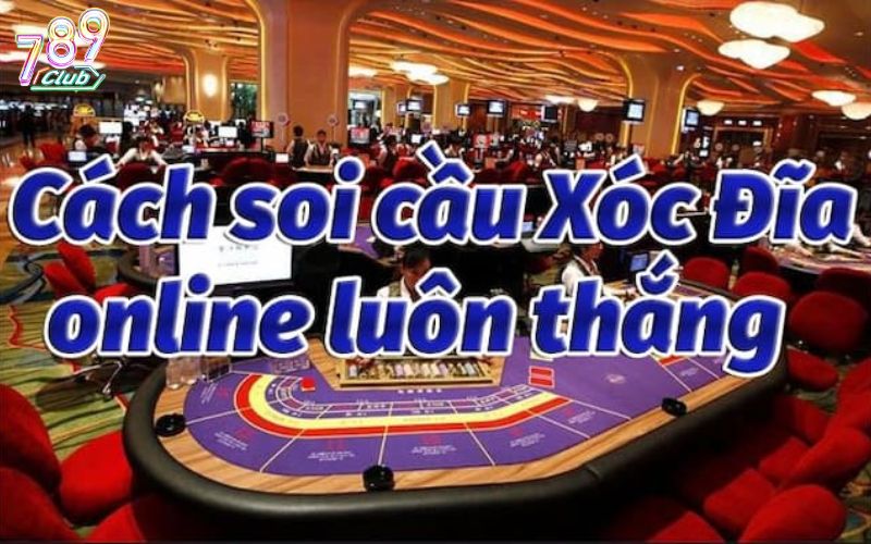 Tổng hợp những cửa cược tại xóc đĩa online